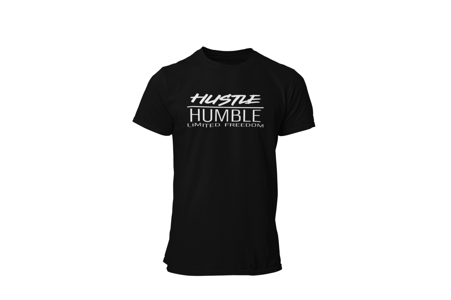 Hustle/Humble Limited Freedom T-shirt