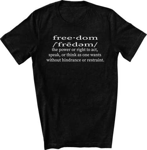 Freedom Definition T-shirt