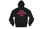 Unisex Social Distancing Hooded Sweatshirt Black Pink Writing