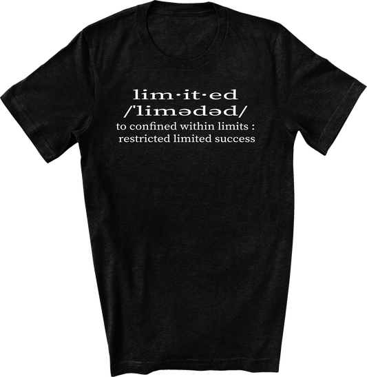 Limited Definition T-shirt