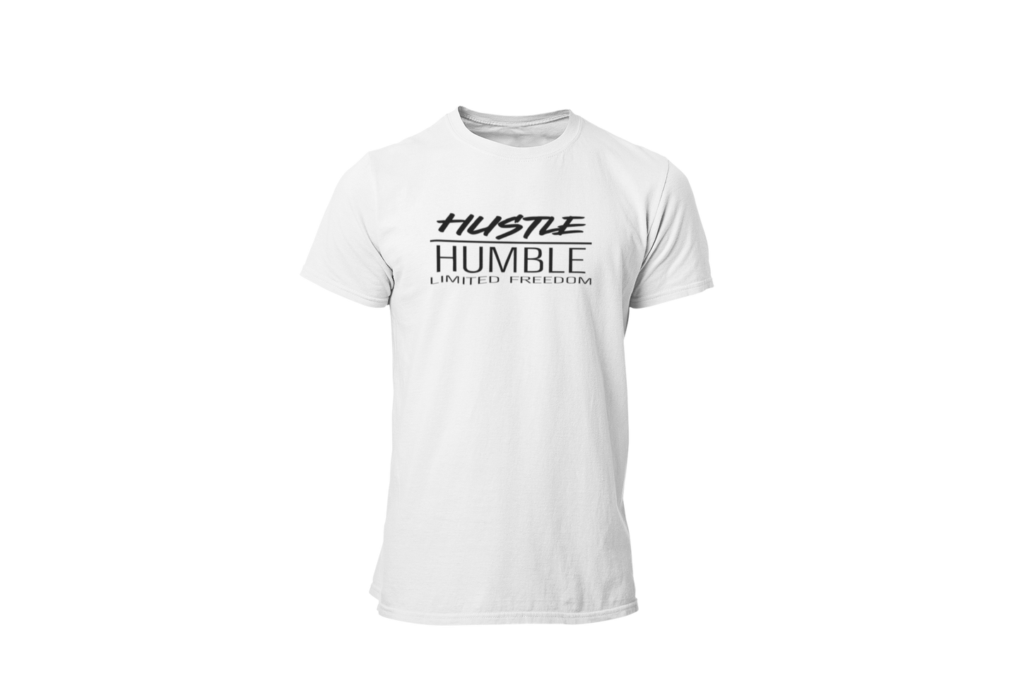 Hustle/Humble Limited Freedom T-shirt